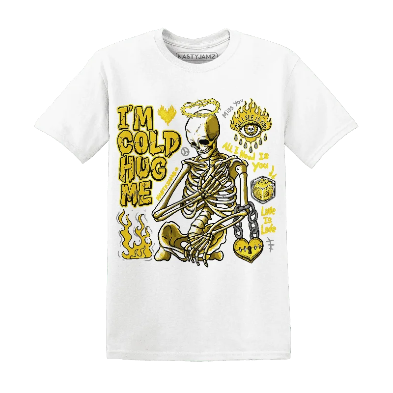 Vivid Sulfur 4s NastyJamz T-Shirt Match Im Cold Hug Me